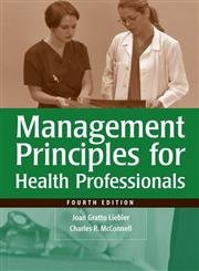 Management Principles for Health Professionals: .