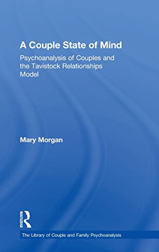 A Couple State of Mind: Psychoanalysis of Couples
