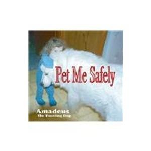 Hardcover Pet Me Safely Book