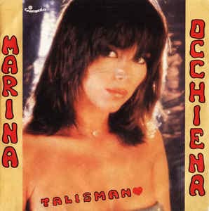 Marina Occhiena - Talismano / Maschio Record