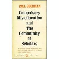 Compulsory Mis-education/The Community of Scholars B000NWKTII Book Cover