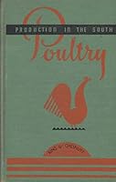 Poultry production in the South B0007FA6NY Book Cover