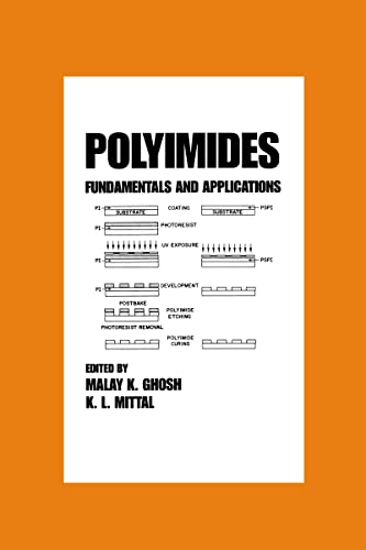 Polyimides: Fundamentals And Applications (Plastics Engineering) #TOP18
