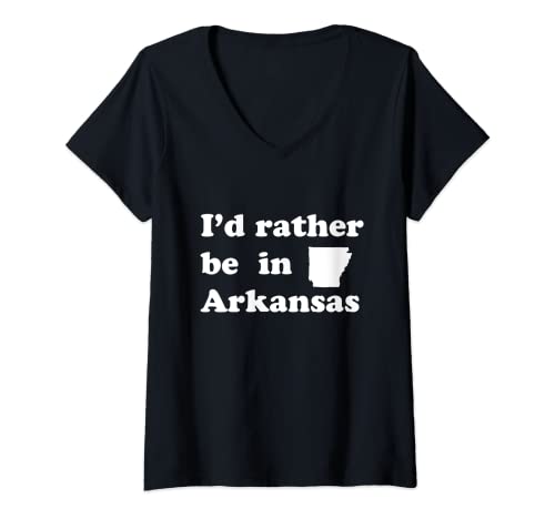 Mujer Arkansans locales | Prefiero estar en Arkansas Camiseta Cuello V