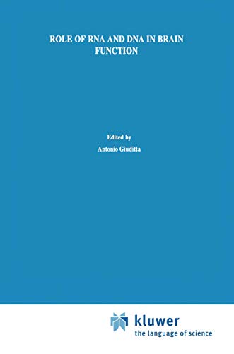 Role of RNA and DNA in Brain Function: A Molecular Biological Approach (Topics in the Neurosciences, 3)