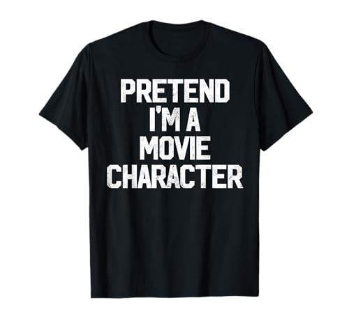 Easy Fretend I'm Movie Character Costume Carino Halloween Maglietta