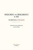 Overcoming the Problems of Art: The Writings of Yves Klein