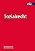 Produktbild Sozialrecht: Einführung (Rechtssystem und Rechtsanwendung, Band 4490)