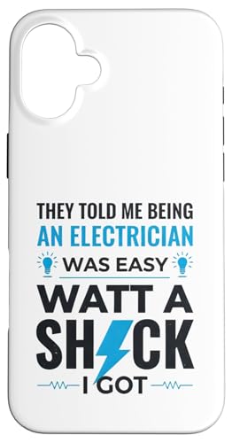 Electrician Funny Watt A Shock ���p �v���[���g T�V���c �X�}�z�P�[�X iPhone 16 Plus �p