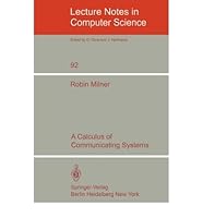 A calculus of communicating systems 0387102353 Book Cover