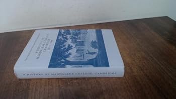 Hardcover A History of Magdalene College Cambridge, 1428-1988 Book
