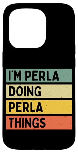I'm Perla Doing Perla Things �ʔ������� �X�}�z�P�[�X iPhone 15 Pro �p