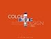 Color + Design: Transforming Interior Space