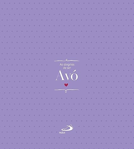 As alegrias de ser avó: