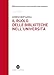 Il Ruolo Delle Biblioteche Nell'università - 3