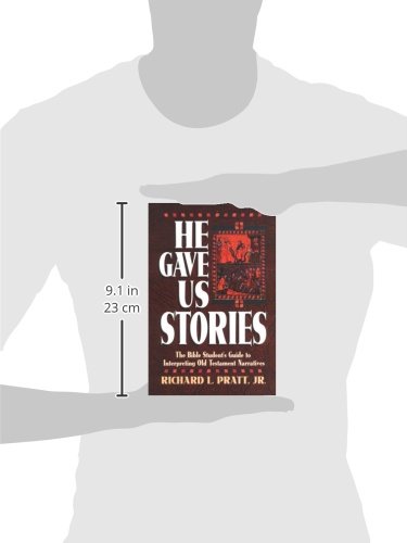 He Gave Us Stories: The Bible Student's Guide to Interpreting Old Testament Narratives - Image 2