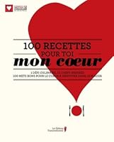 100 Recettes Pour Toi Mon Coeur 289472568X Book Cover