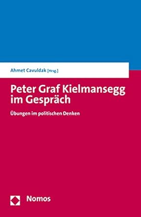 Peter Graf Kielmansegg im Gespräch: Übungen im politischen Denken