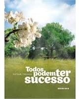 Todos Podem Ter Sucesso 8571565228 Book Cover