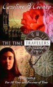 The Time Travelers: Prisoner of Time and for Al... 1439526672 Book Cover
