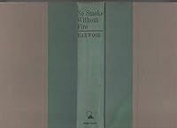 No Smoke Without Fire B001JKNCFK Book Cover