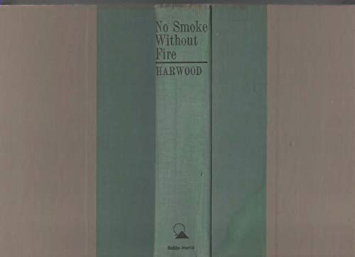 No Smoke Without Fire B001JKNCFK Book Cover