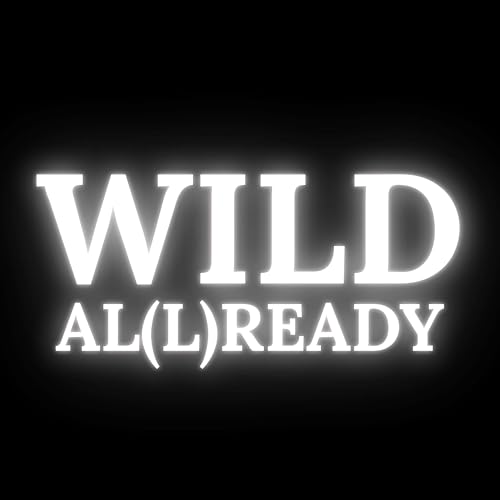 『Wild All Ready』のカバーアート