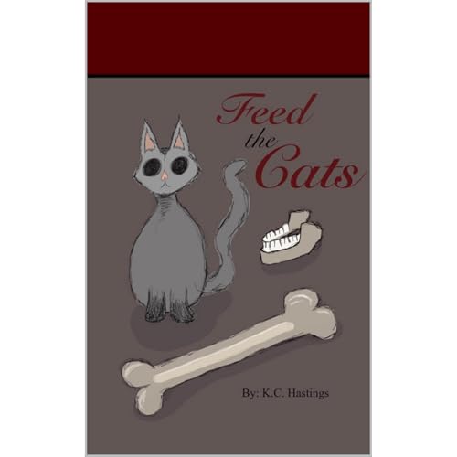 Feed the Cats Audiolibro Por K.C. Hastings arte de portada