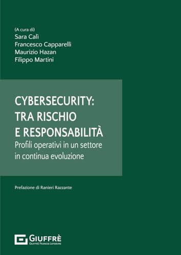  Cybersecurity tra rischio e responsabilità