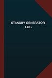 Standby Generator Log (Logbook, Journal - 124 pages, 6" x 9"): Standby Generator Logbook (Blue Cover, Medium) (Logbook/Record Books)