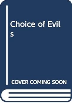 Mass Market Paperback Choice of Evils Book
