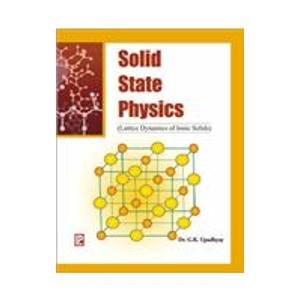 Solid State Physics Lattice Dynamics of Ionic Solids: Lattic… | Price ...