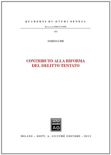 Contributo alla riforma del delitto tentato