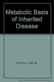Hardcover The metabolic basis of inherited disease Book