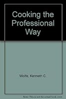 Cooking the professional way 0442238878 Book Cover