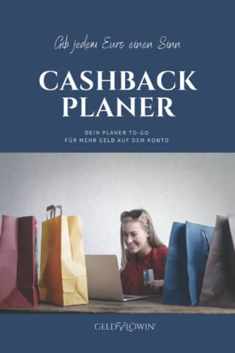 Cashback Planer „blau“ (deutsche Ausgabe): Coupons, Rabatte und C...