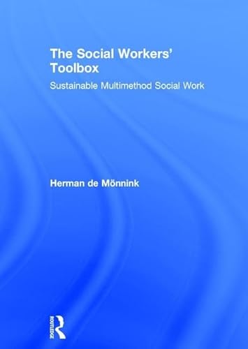 The Social Workers' Toolbox: Sustainable Multimethod Social Work