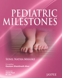 PEDIATRIC MILESTONES