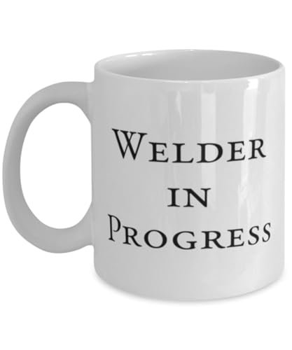Epic Welder Gifts, Welder in Progress, Welder 11oz 15oz Mug From Boss, Cup For Colleagues