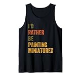 Miniatures Rather Be