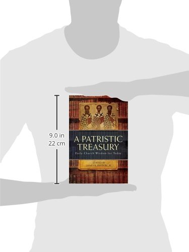 Patristic Treasury: Early Church Wisdom for Today