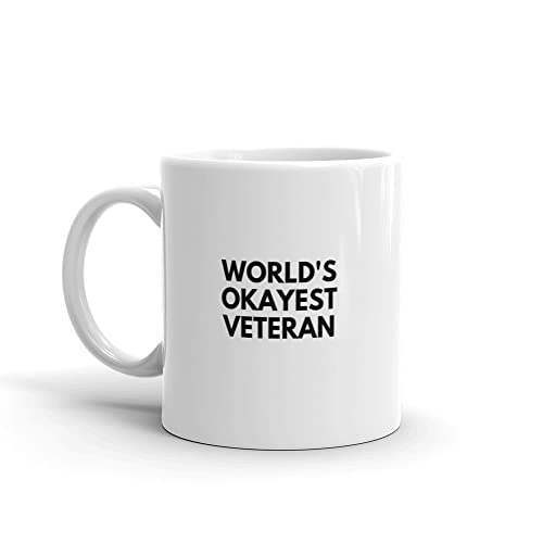 Worlds Okayest Veteran Mug-Funny Veteran Coffee Mug-Funny Mug for Veteran-Funny Veteran Mug-Worlds Best Veteran-Funny Gift