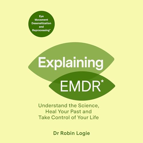 Explaining EMDR Audiolibro Por Robin Logie arte de portada