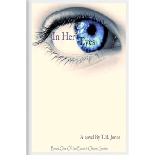 In Her Eyes Audiolibro Por T.R. Jones arte de portada