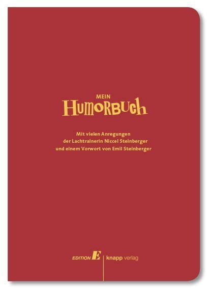 Mein Humorbuch: Mit einem Vorwort von Emil Steinberger