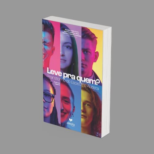 Leve pra quem? Transtorno do Espectro Autista nível 1 de suporte