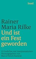 Und ist ein Fest geworden. 33 Gedichte mit Interpretationen. 3458343113 Book Cover