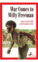 War Comes to Willy Freeman 0812451163 Book Cover