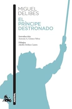 Paperback El príncipe destronado (Spanish Edition) [Spanish] Book