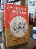 The Education of Pretty Boy B00FN9IUHI Book Cover